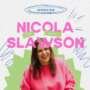 A stylized interview graphic featuring author and journalist Nicola Slawson. The background is light with hand-drawn blue and pink doodles. Large pink text reads “NICOLA SLAWSON,” with small green labels above saying “AUTHOR” and “JOURNALIST.” Below the text is a photo of Nicola smiling warmly, wearing a bright pink jumper, framed by a green abstract shape.