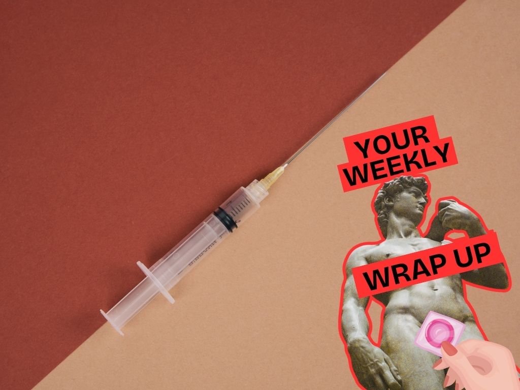 Promotional graphic for Pillow Talk Scotland’s “Your Weekly Wrap Up.” A syringe lies diagonally across a red and beige background. On the right, Michelangelo’s David is outlined in red and shown holding a condom, with bold red labels reading “Your Weekly Wrap Up.”