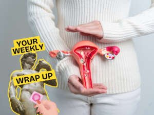 A person in a white jumper holds an anatomical model of the uterus and ovaries. A graphic in the corner reads “Your Weekly Wrap Up” alongside a classical statue and an illustration of a hand holding a condom.