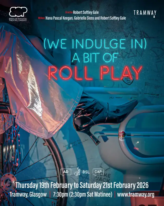 Less than a week to go until (We indulge in) a bit of roll play!

Our dear friends at Birds of Paradise Theatre (@boptheatre), Scotland’s disability-led theatre company, are back with an exclusive run of performances at Tramway.

(We indulge in) a bit of roll play, is the story of a young disabled man’s attempt to find a space for his desires while he juggles living at home with his parents, university and the limitations and expectations that surround him.

Ben’s journey takes him from the isolation of his bedroom to a world of unmediated desires where he can stop asking for permission and start taking space. Starring Ed Larkin (The Little Big Things, West End; Tom Fletcher’s The Creakers) and Rosie Jones (Out Of Order, Comedy Central; BAFTA nominated Trip Hazard; Am I A R*tard, Channel 4), this show will take the audience on a funny, honest journey through the realms of disability and s/x, from the stand up stage to the family kitchen table, the online world and beyond.

Find out more at the link in our bio 🔗