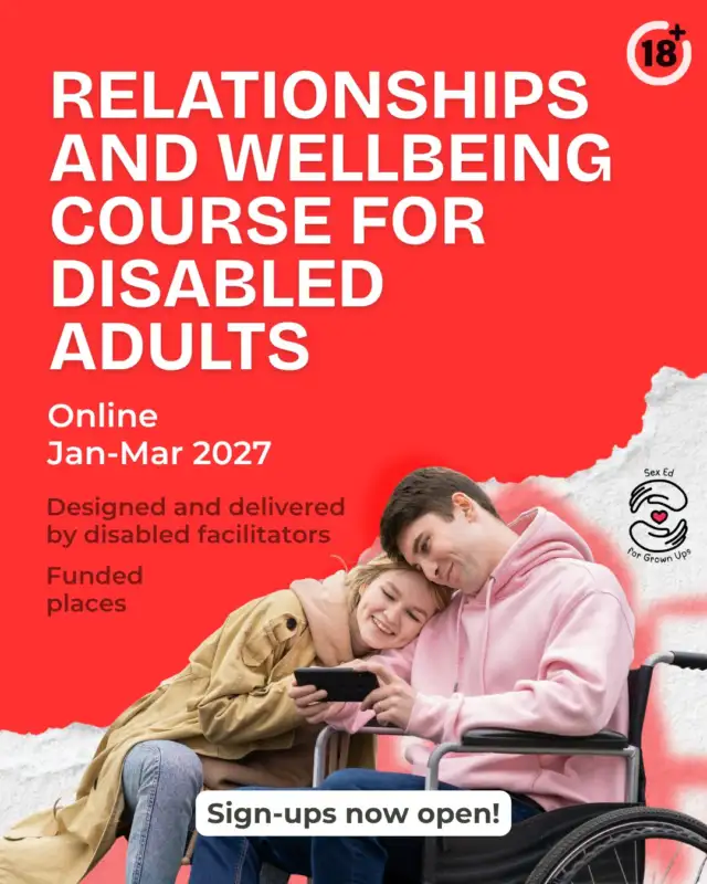 If you’re a disabled adult and feel like you missed out on sex and relationships education, we have a course for you! ✨

Sex Ed for Grown Ups (now in its second year! 🎉) is an online course where you can learn and ask questions about relationships, sexual health, disability and pleasure, and more. We have a number of funded places available on a first come, first served basis.

The classes are a chance to “catch up” on the sex and relationships education you may have missed out on, so you don’t need any prior knowledge to join us.

The group is mixed gender and includes people with different disabilities and experiences. That mix was one of the best things about our first year.

The next course runs every Tuesday from 19 January to 9 March 2027, 5–6.30pm, online. BSL interpretation will be available at every session.

Want to know more or check if it’s right for you? Email us at sexedforgrownups@pillowtalk.scot or give us a call at 07312 100 504 (Monday-Wednesday).

More info at the link in bio 🔗