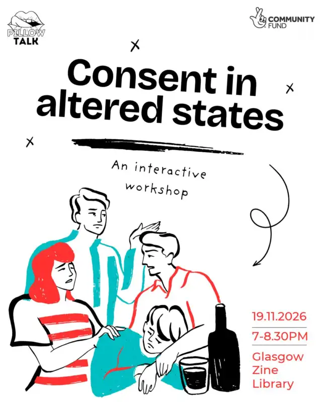 What does consent look like when alcohol or other substances are part of the picture?

On Thursday 19 November, we’re hosting Consent in Altered States, an interactive workshop exploring how intoxication, communication, capacity and relationship dynamics can shape sexual consent.

Facilitated by Alasdair Sladen, BACP-accredited psychosexual therapist, the evening will use discussion, real-world scenarios and creative exercises to get beyond the basics of “yes means yes” and think about what meaningful consent looks like when situations are more complicated.

Expect an open, non-judgmental conversation, practical tools to take away, and, apparently, an actual washing line.

Book your spot at the link in bio 🔗
